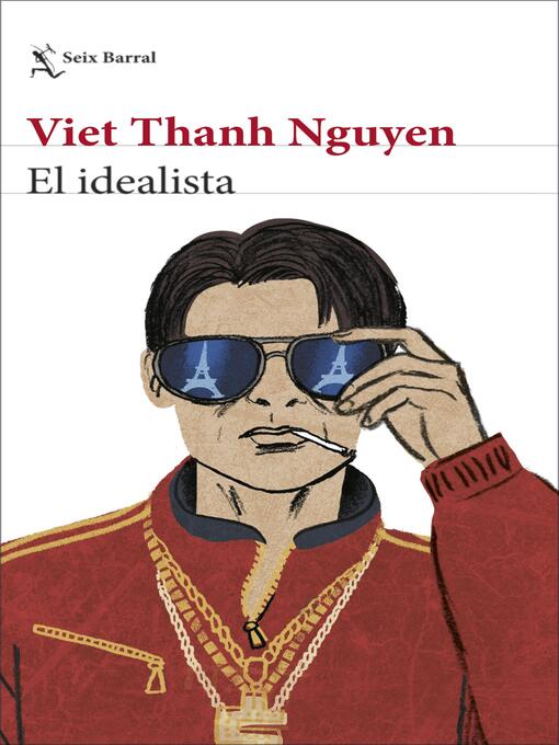 Title details for El idealista by Viet Thanh Nguyen - Available